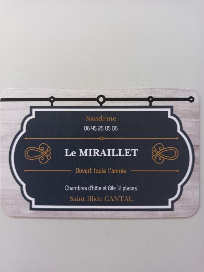 Le Miraillet, Chambre Hote Saint-Illide Zewnętrze zdjęcie